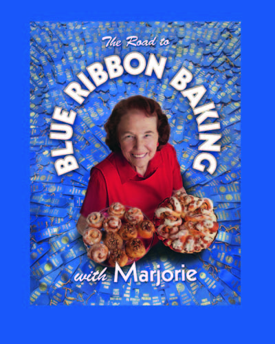 The Road to Blue Ribbon Baking with Marjorie