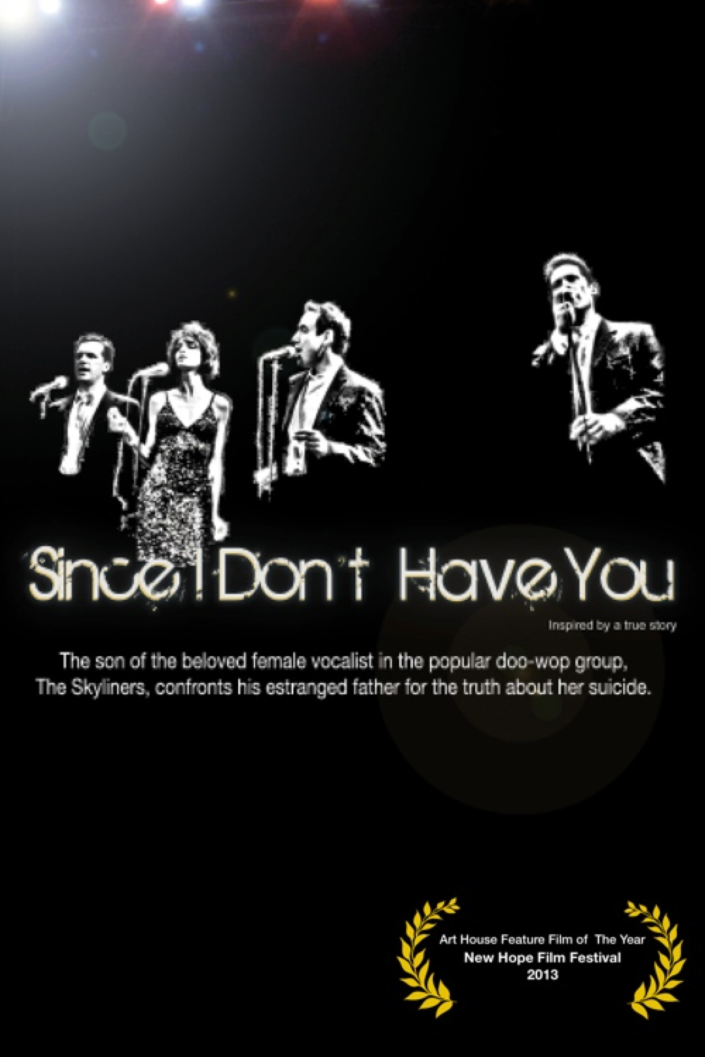 Since I Don't Have You - movie poster