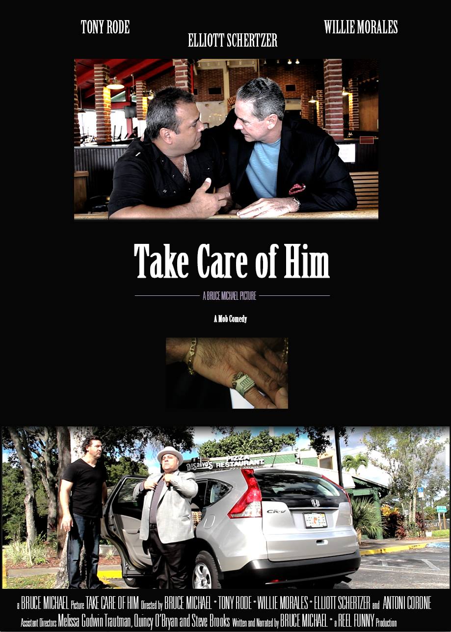 Take Care of Him