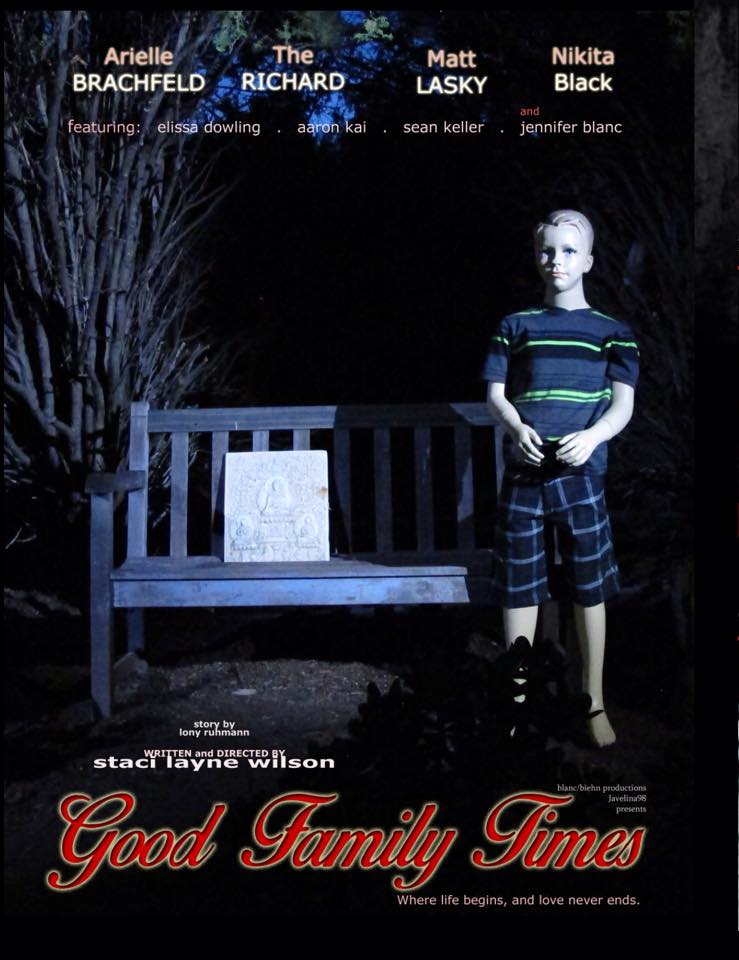 Teaser Poster for Horror Thriller : Good Family Times. Directed by Staci Layne Wilson. A Blanc Biehn Production.