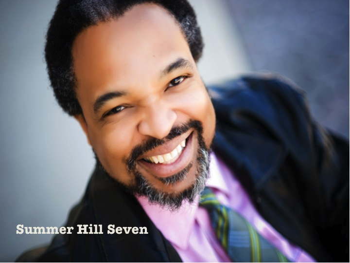 SUMMER HILL SEVEN - American Actor & Author