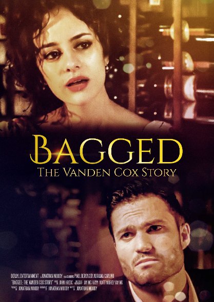 Official poster for BAGGED: The story of Vanden Cox (2015) with Paul Berenger