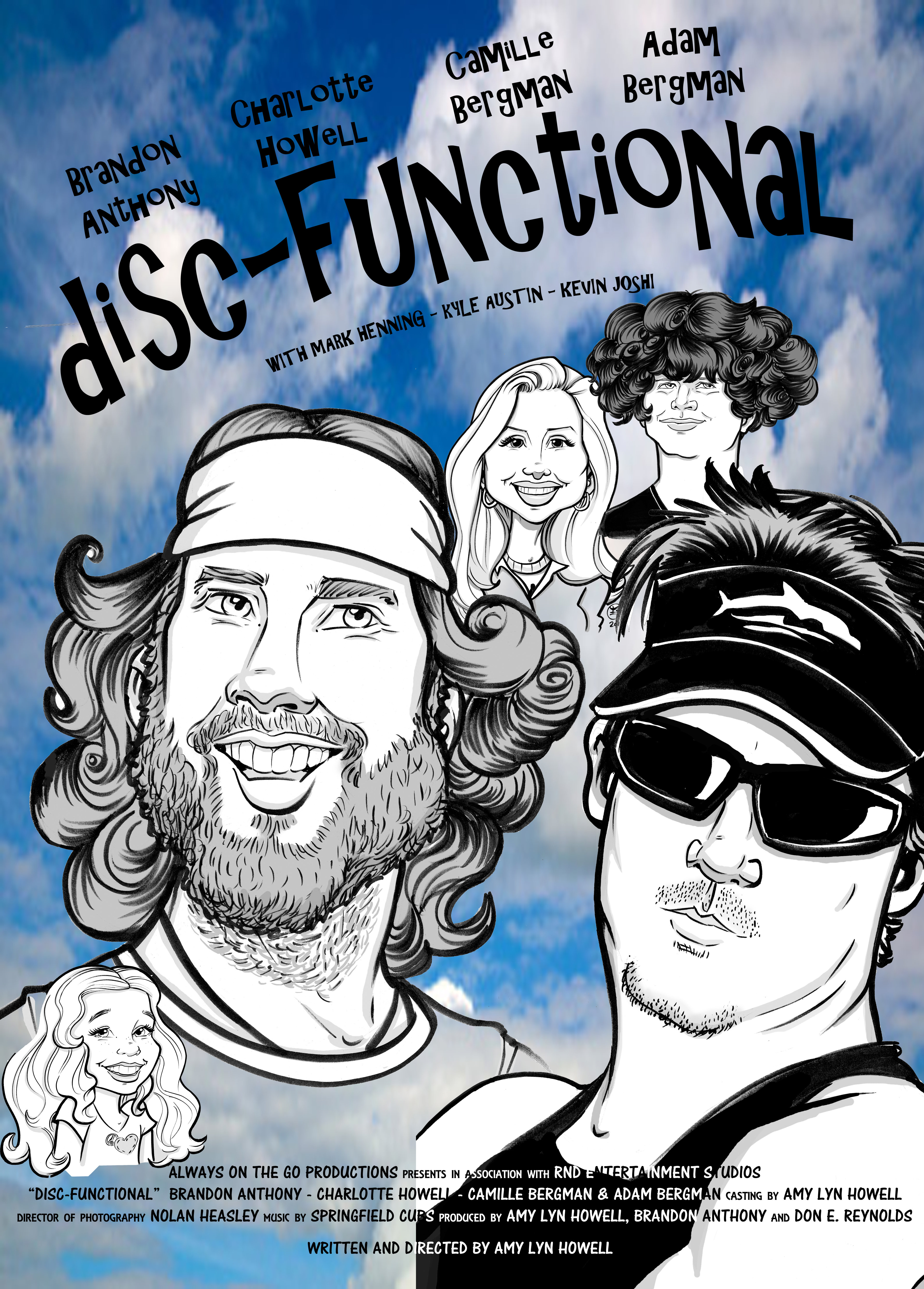 Mark Henning, Andrea Alfonso, Jamie Bennett, Camille Bergman, Amy Lyn Howell, Kelsie Erin Howell, Donald E. Reynolds, Charlotte Howell, Martin Lemaire, Ted Souppa, Brandon Anthony, Nolan Heasley, Kyle Austin, Eavan Sullivan, Kevin Joshi, Tom Guerre, Adam Bergman and Alexander Reynolds in Disc-Functional (2011)