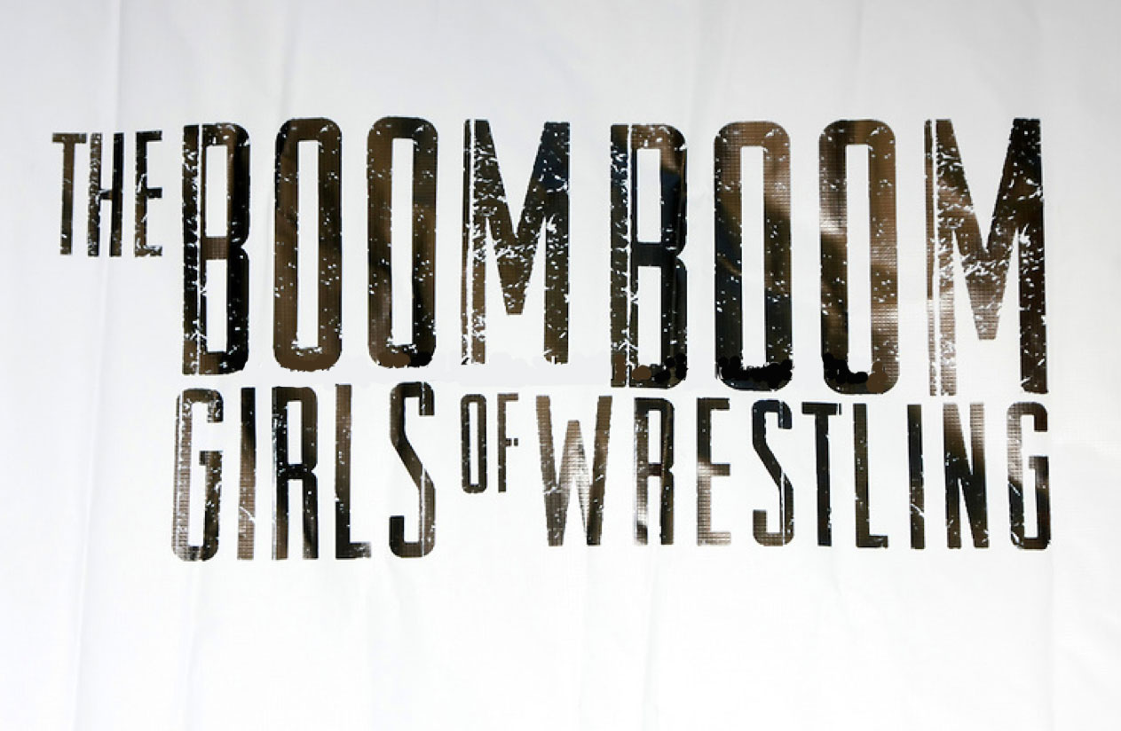 The Boom Boom Girls of Wrestling
