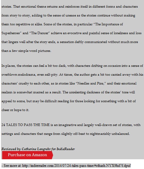 IndieReader review of my latest book, 24 Tales to Pass the Time. Page 2