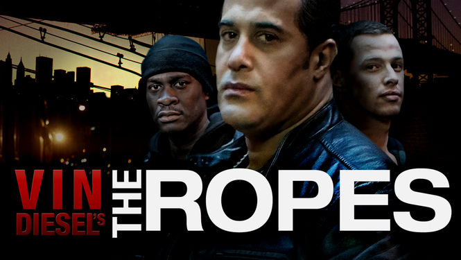 The Ropes an original series from Vin Diesel, One Race prod. and FOX Digital.