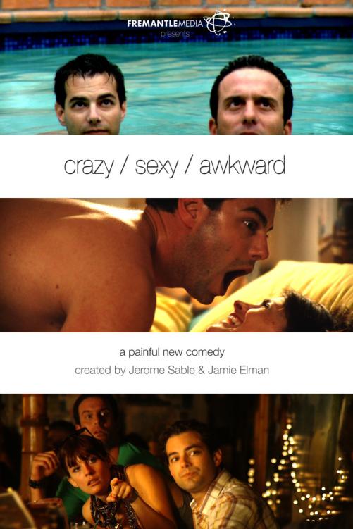 Crazy / Sexy / Awkward