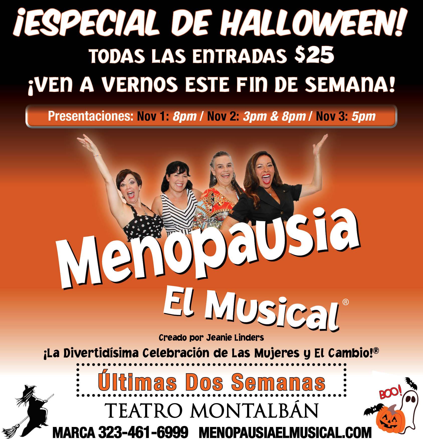 Menopausia El Musical. 2013 Teatro Montalbán Paloma Morales starred as Estrella de Telenovela