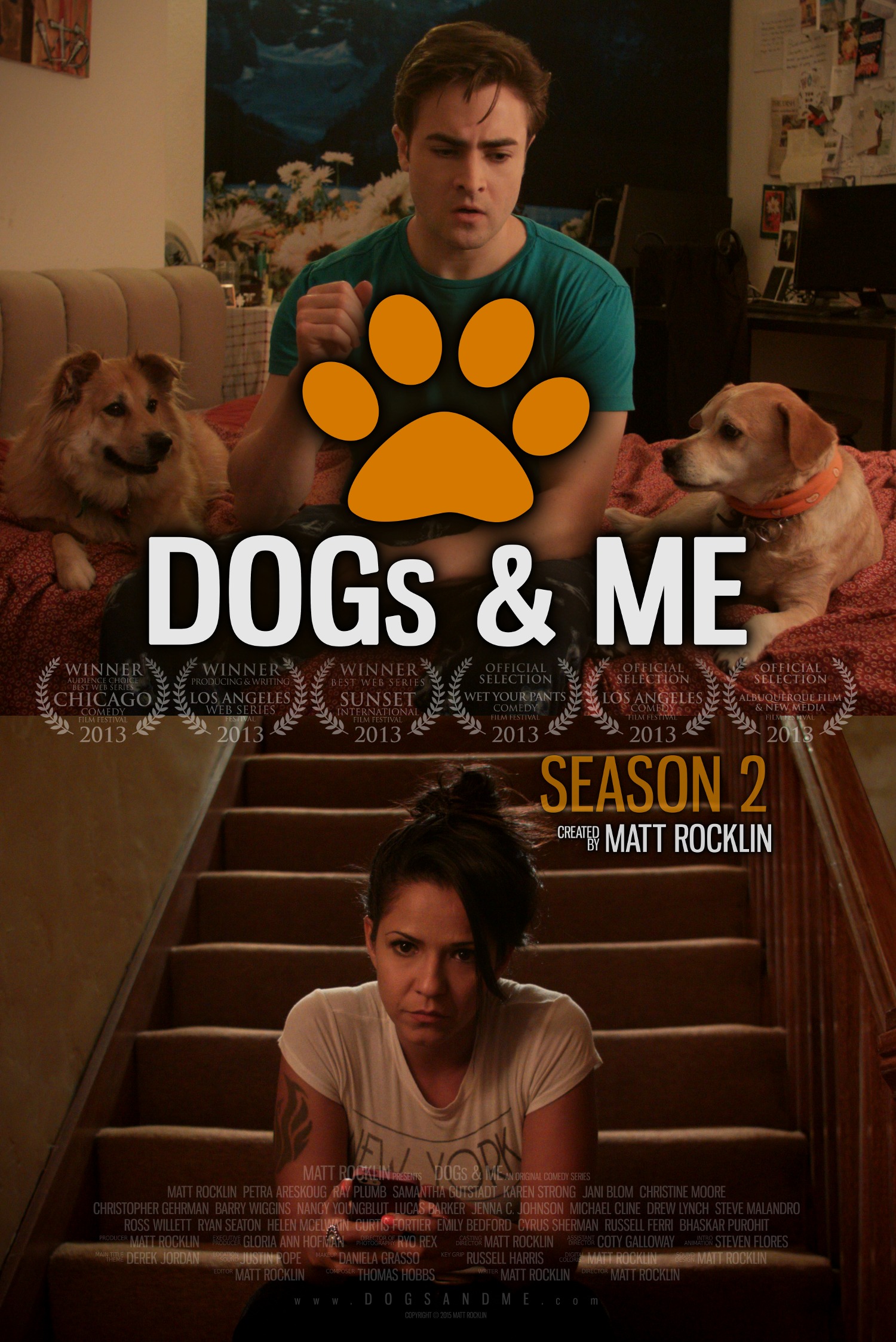 Dogs & Me Award Winning Comedy Series www.DOGSANDME.com facebook.com/dogsandmeseries youtube.com/dogsandmeseries