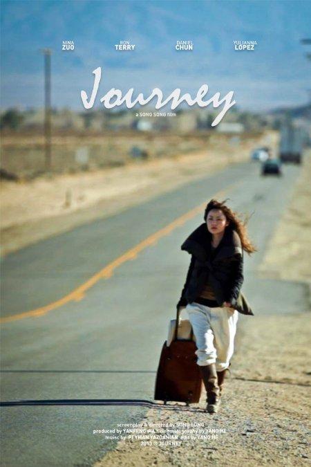Journey poster, directed by Song Song, starring Nina Xining Zuo, premiered @ WB, June 2013.
