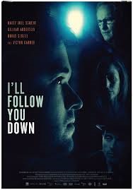 I'll Follow You Down Feature Film