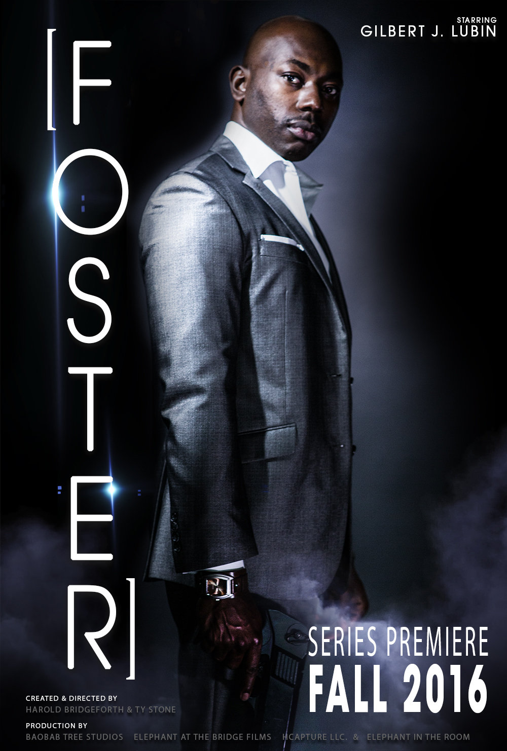 Foster the Series 1st Poster - Designed by Harold Bridgeforth