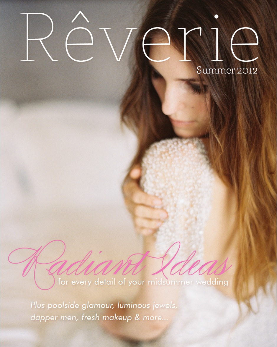 Reverie Magazine Summer 2012 issue.