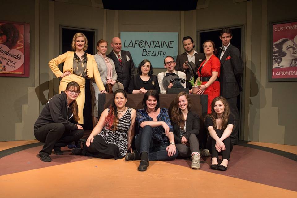 cast and crew of You Have To Earn It - Alumnae Theatre, November 2014, Toronto, Ontario