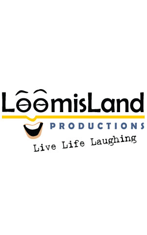 LoomisLand Productions