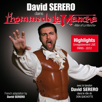 David Serero as Don Quixote from Man of La Mancha 2012