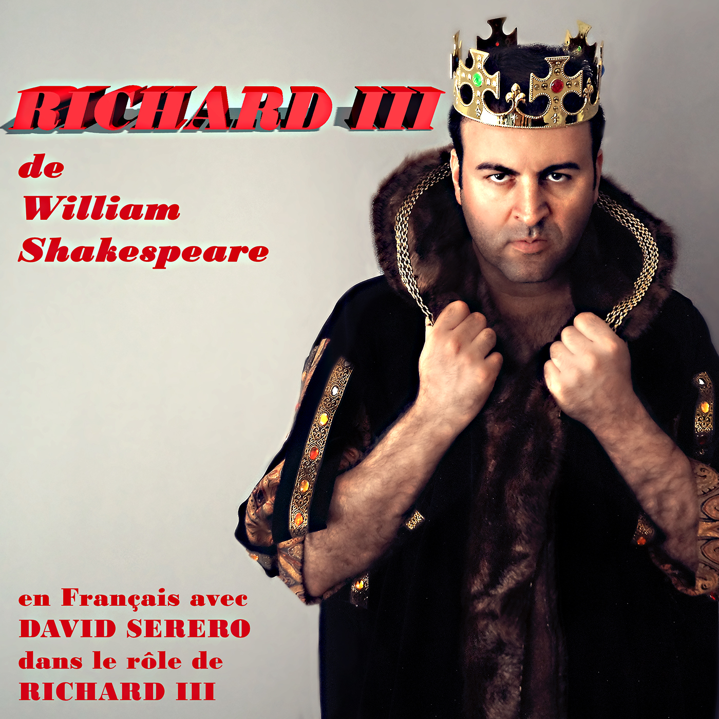 David Serero as Richard III