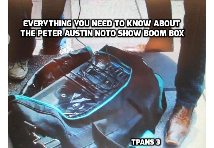 THE PETER AUSTIN NOTO SHOW Boom BOX REQUIRED 12,000 AA batteries to generate its full volume power an could be heard up to 6 feet away at times AN sometimes 7 feet