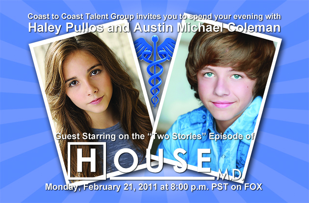 House Episode - Guest Starring Austin Michael Coleman and Haley Pullos