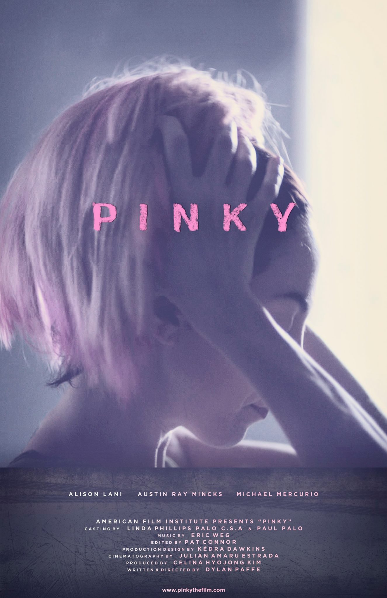 Pinky Official Poster Alison Lani, Dylan Paffe, Austin Ray Mincks, Michael Mercurio, AFI