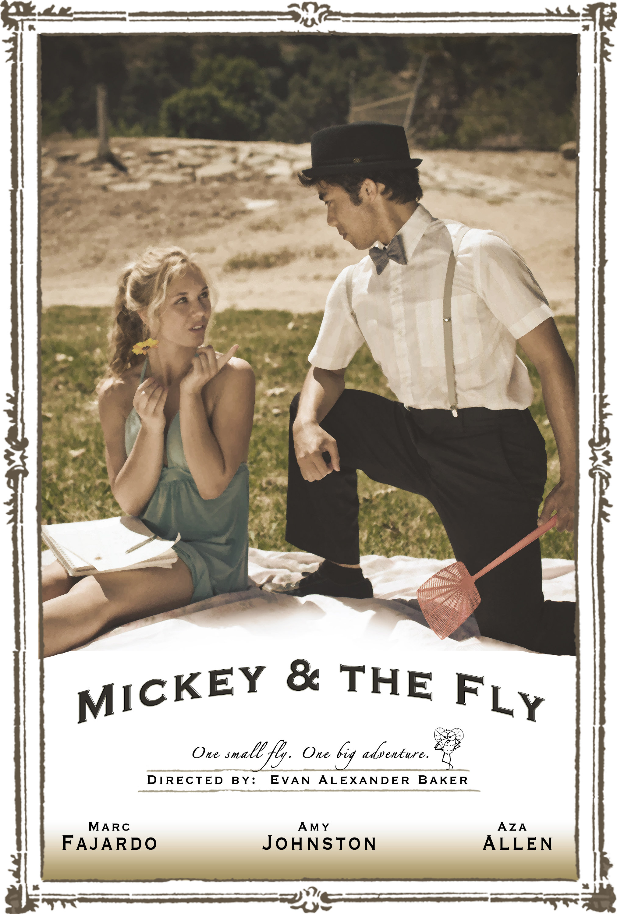 Mickey & the Fly; Design by: Dante Swain; Art by: Jerome Revilla; Photo by: Paul Huynh; Tag Line by: Josh Halloway