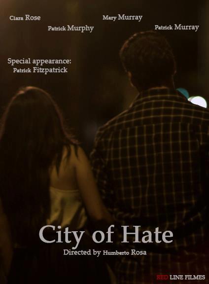 'City Of Hate' Poster Featuring Patrick Murphy.