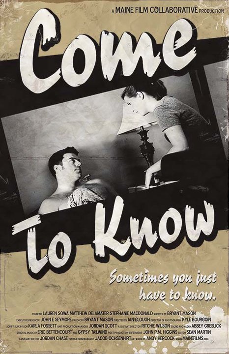 Official Movie Poster for Come To Know