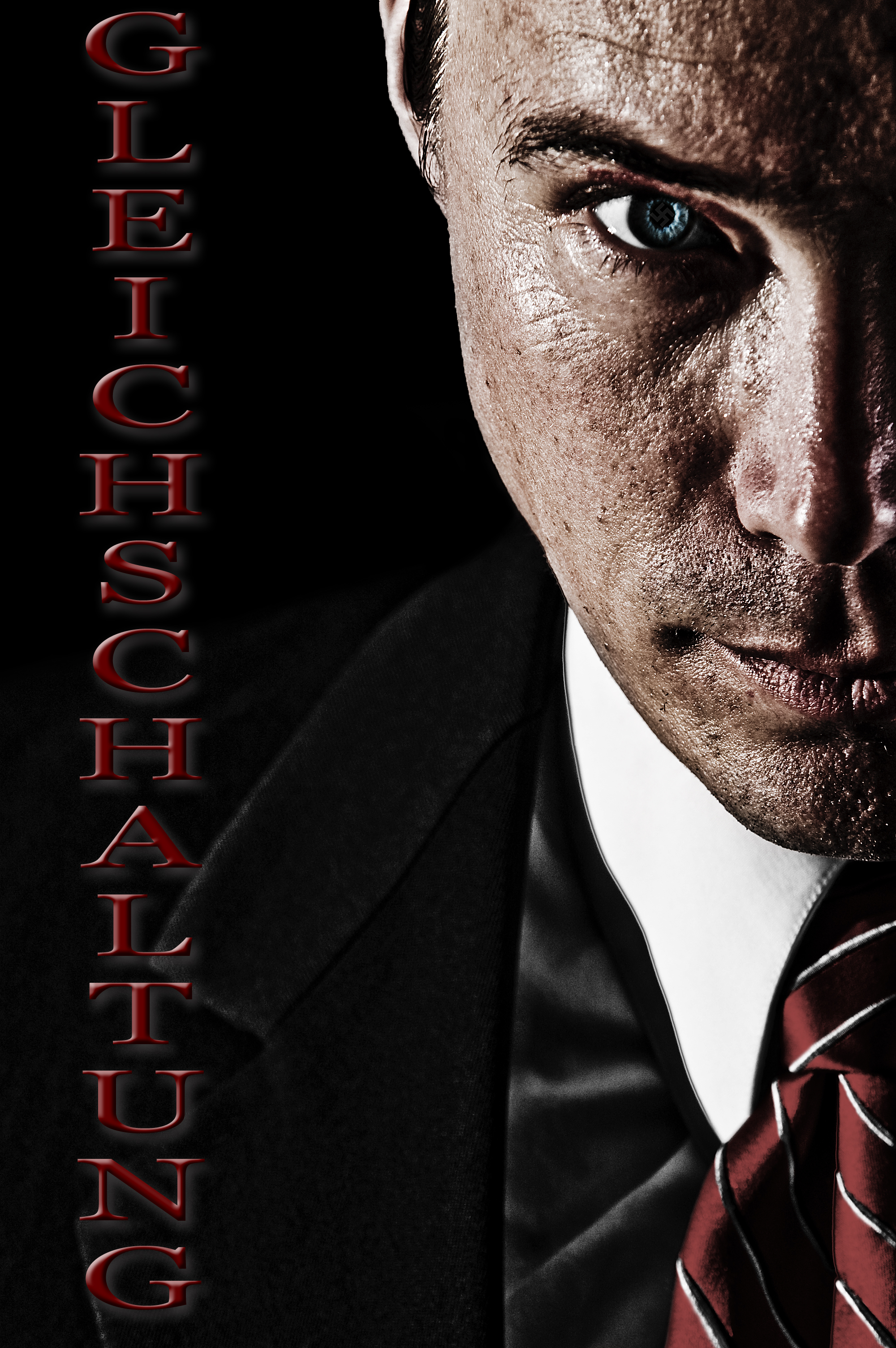 Movie poster for feature length film Gleichschaltung slated for production 2011