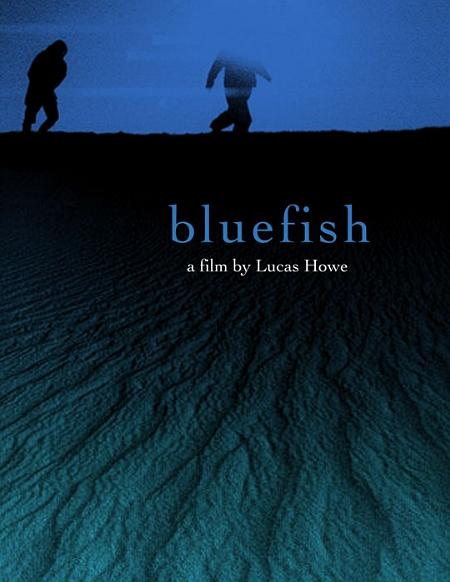 Lucas Howe in Bluefish (2003)