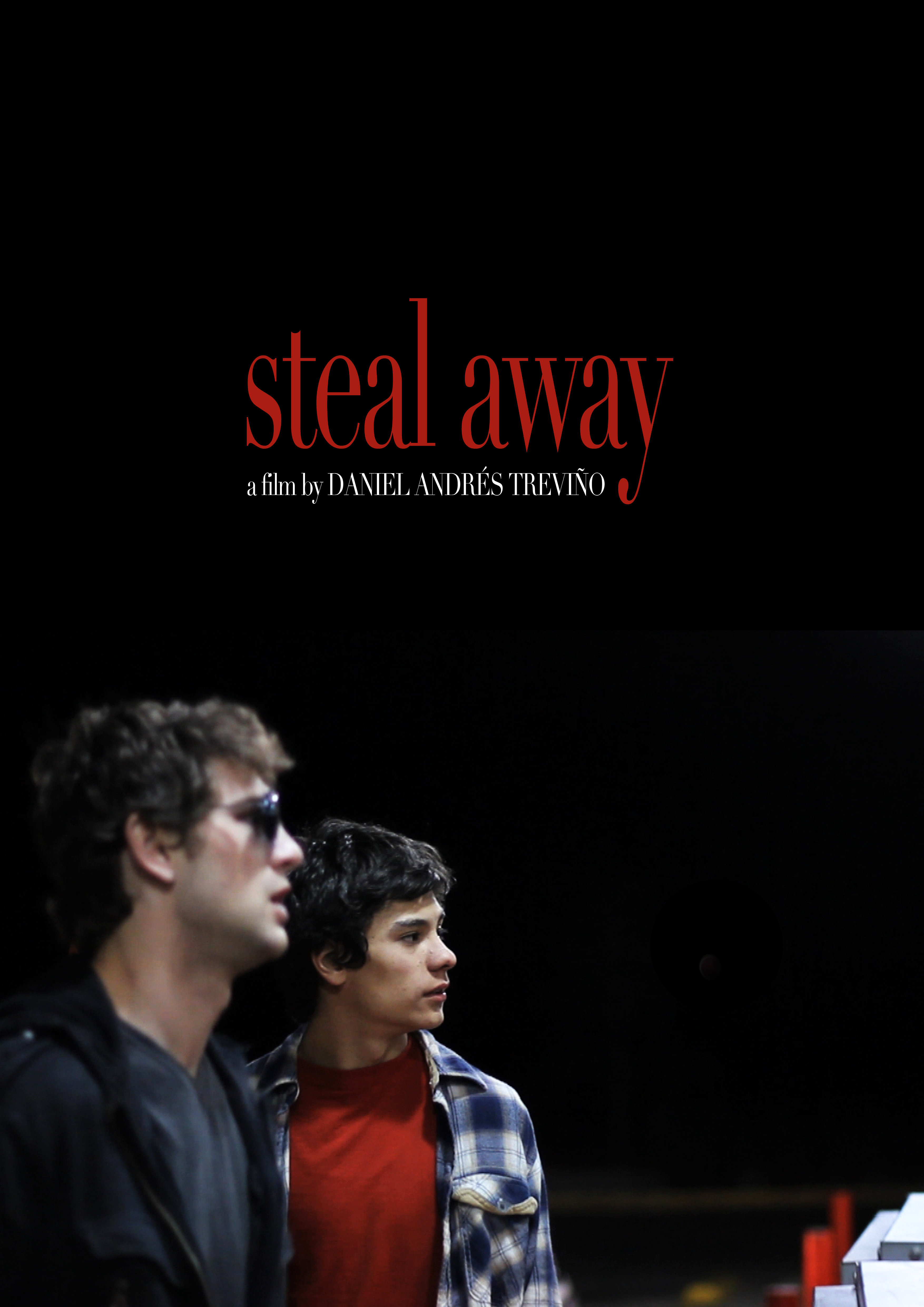 Steal Away