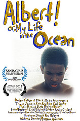 Offficial Poster for Albert! Or, My Life in the Ocean