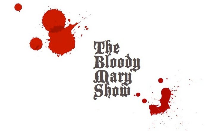 The Bloody Mary show 2011