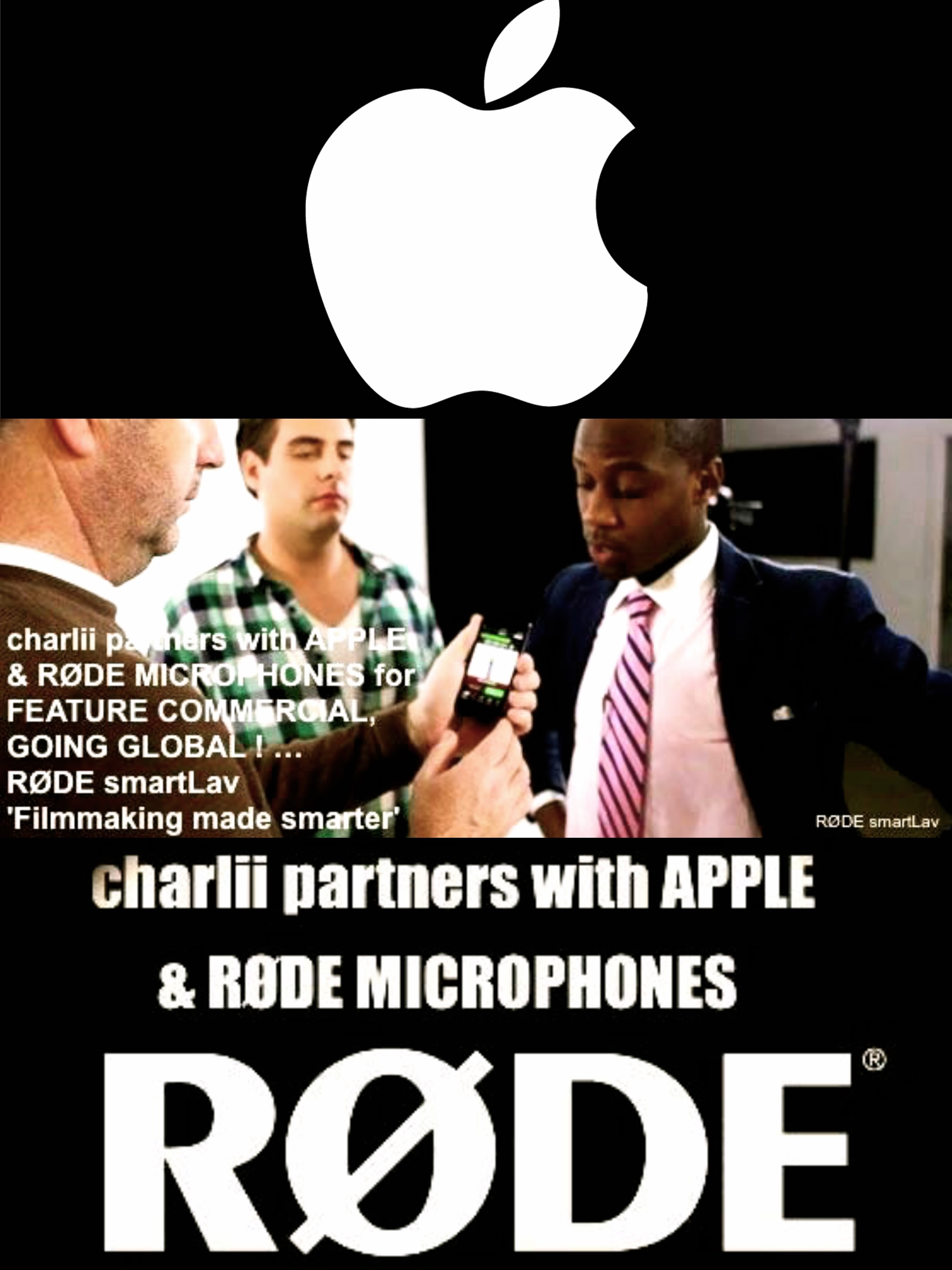 charlii partners with APPLE & RØDE MICROPHONES for FEATURE COMMERCIAL GOING GLOBAL ! https://www.youtube.com/watch?v=P2RIFZOGMZo&list=PL743D4FAD16B2620F&index=2