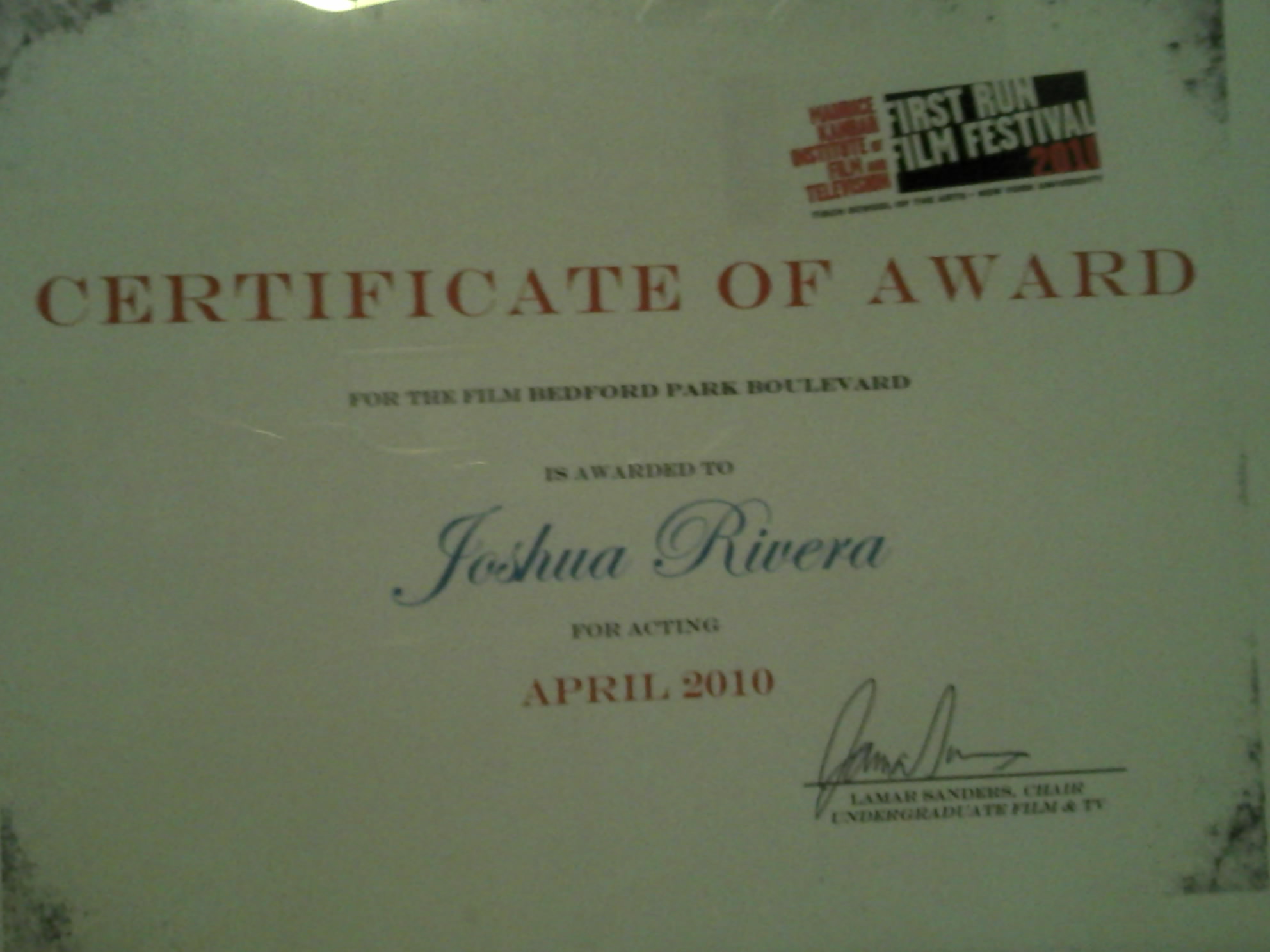 Joshua Rivera winner of the ' First Run Film Festivals ' ACTING AWARD 2010