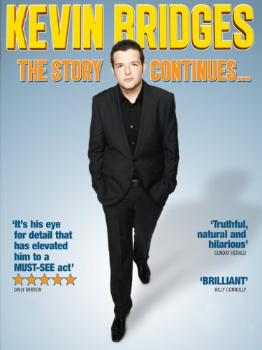 Kevin Bridges in Kevin Bridges: The Story Continues... (2012)