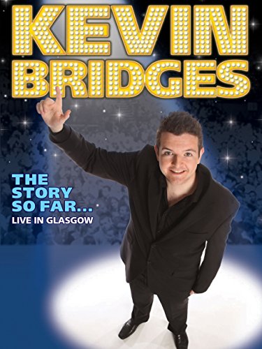 Kevin Bridges in Kevin Bridges: The Story So Far - Live in Glasgow (2010)