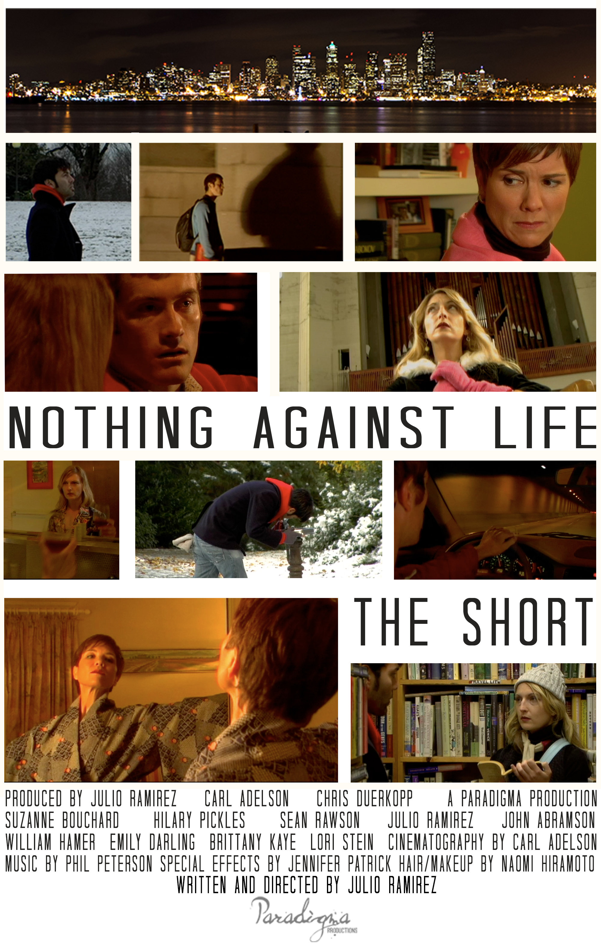 Nothing Against Life: The Short