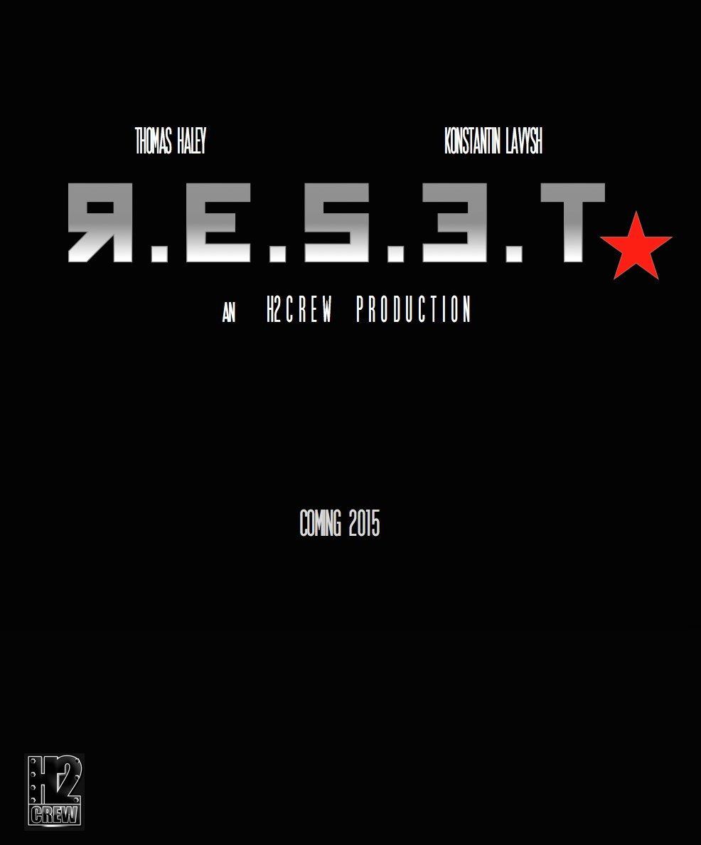 Thomas Haley and Konstantin Lavysh star in R.E.S.E.T. an H2 CREW Production. Directed by Thomas Haley.