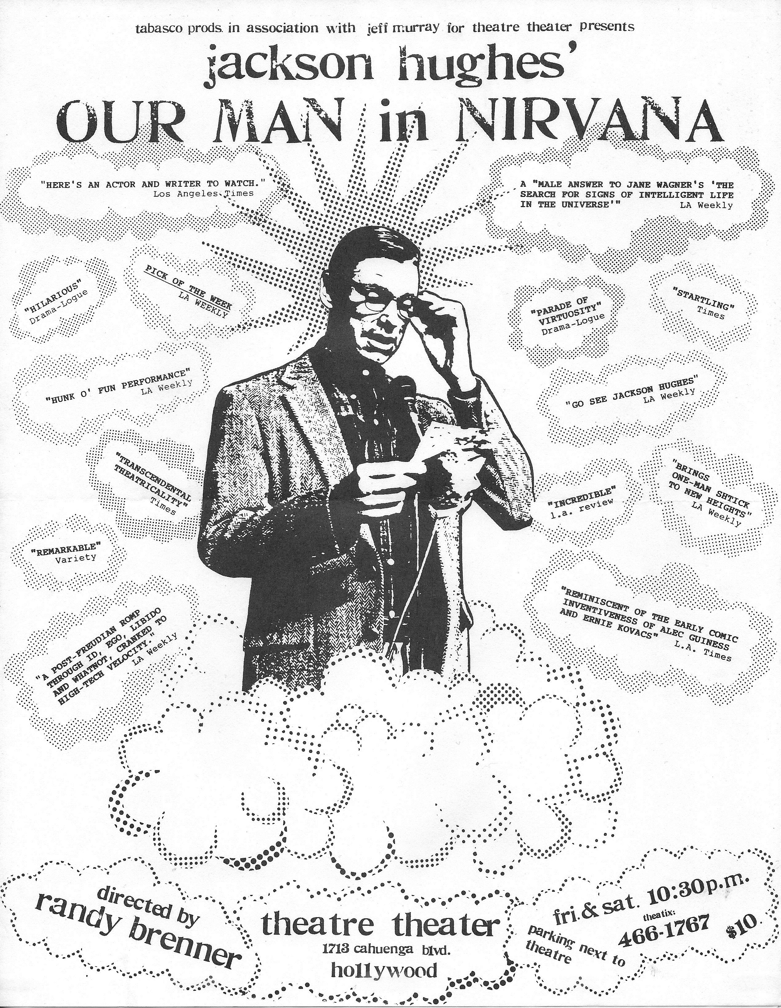 Jackson Hughes' Our Man in Nirvana Theatre Theater 1989