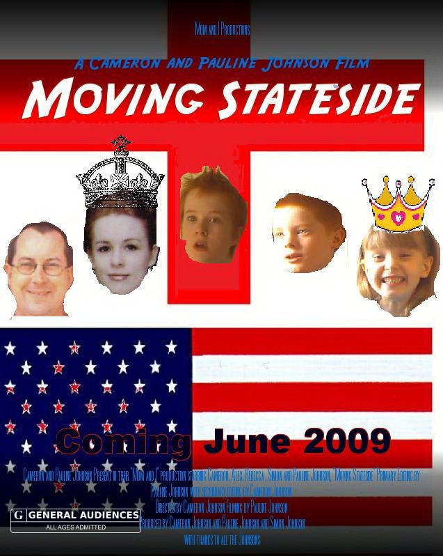 Moving Stateside 2009 Written produced and edited by Pauline Ann Johnson. Dir by Cameron Johnson. Award winning short documentary.