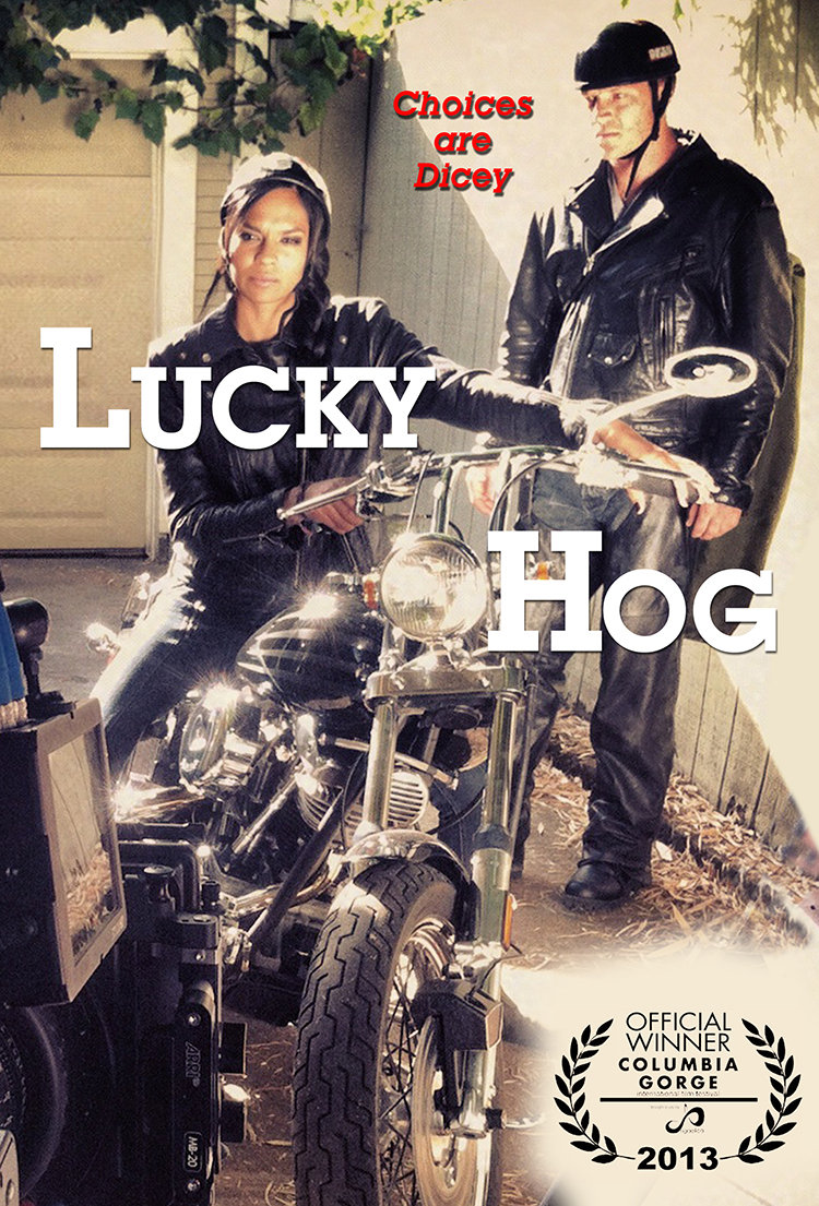 LUCKY HOG, one of the winning entries to the successful Fifth Annual Columbia Gorge International Film Festival 2013, winning the Touché Award.