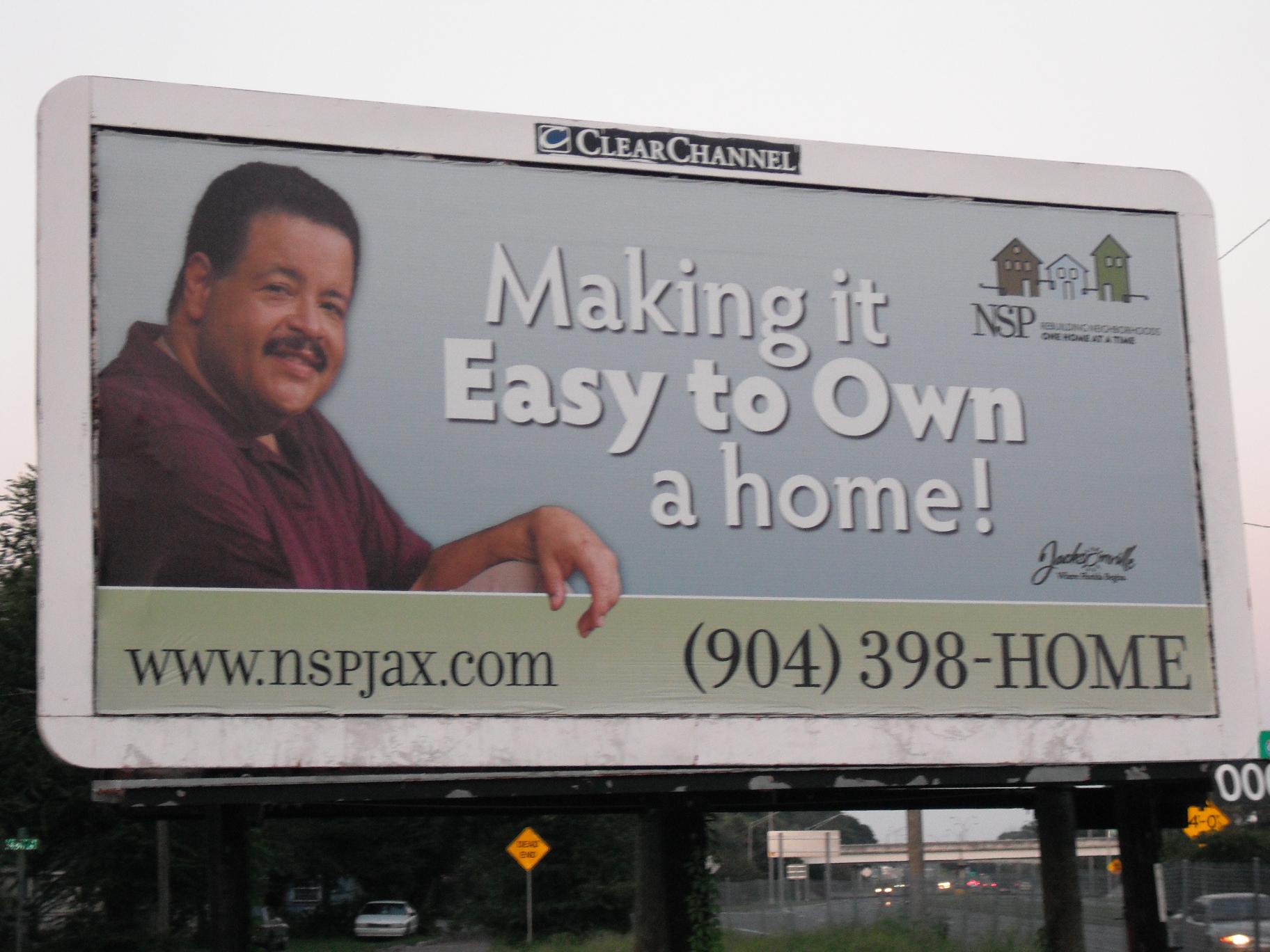 I had this billboard up at Martin Luther King rd in Jacksonville, FL. I found it so oddly self serving that I had to hold myself back from vandalizing it...LOL... I was a bit heavier back then...