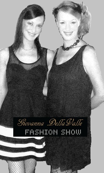 Lynnette Morley (R)Giovanna DellaValle Fashion Show 2011 (L)Kylie Bailey (R) Lynnette Morley