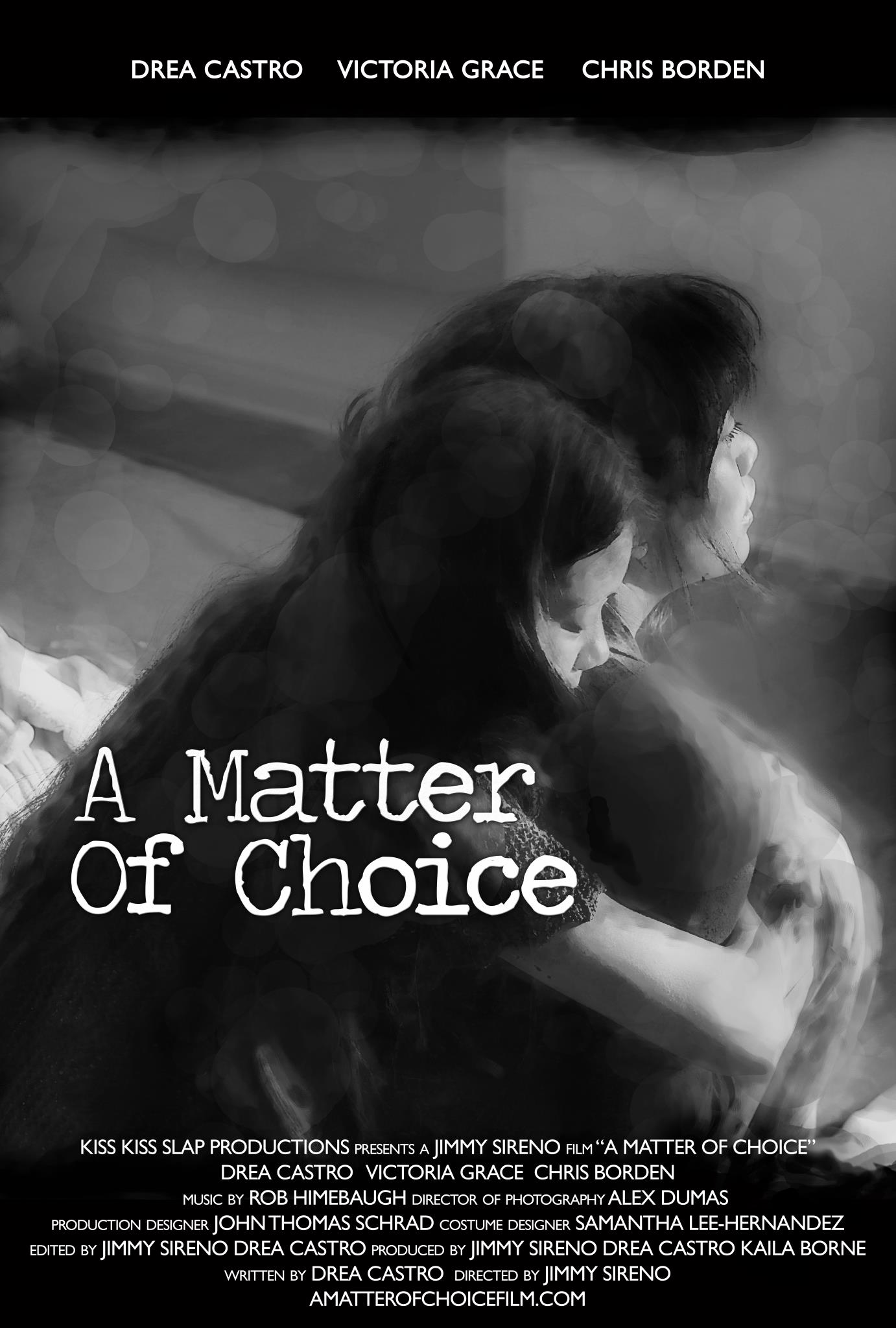 Matter of Choice with Drea Castro 2012