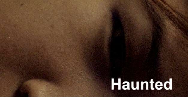 Haunted (2007)
