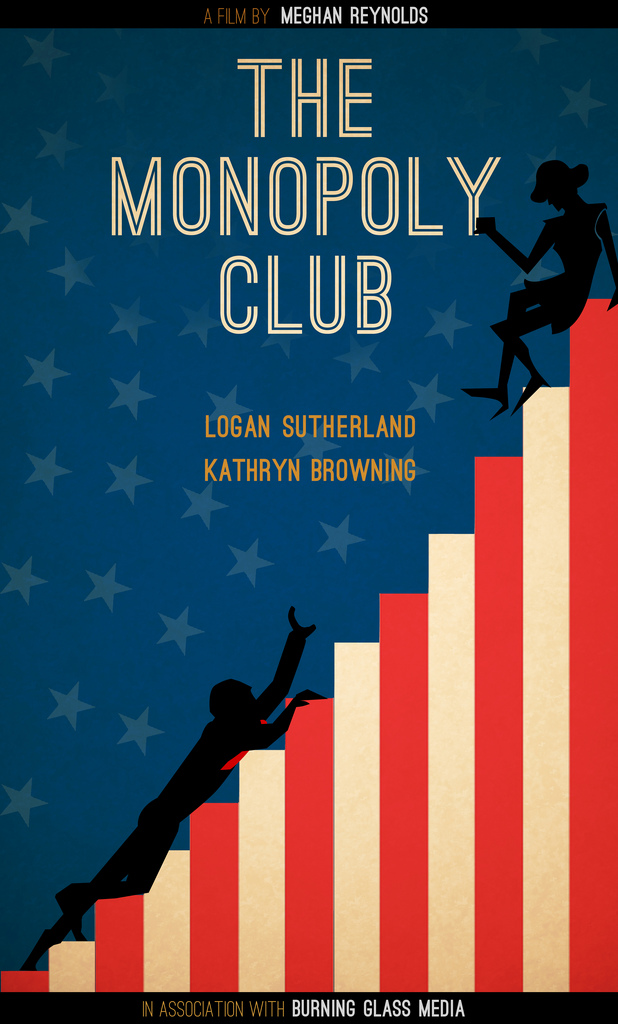 Poster for Meghan Reynolds 2013 short, The Monopoly Club