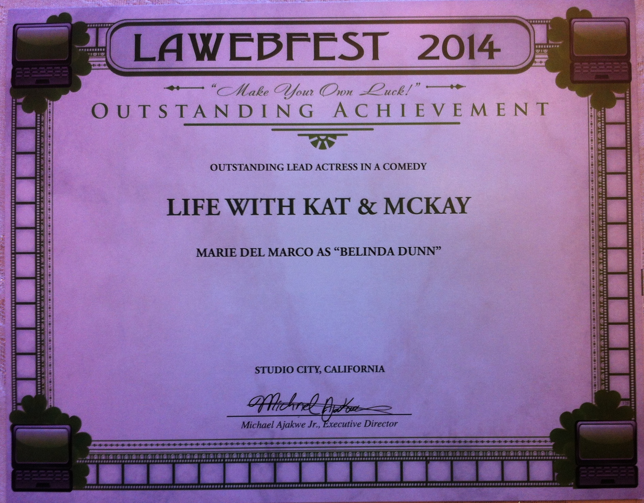 Los Angeles Web Fest 2014 Outstanding Lead Actress in a Comedy - Marie Del Marco