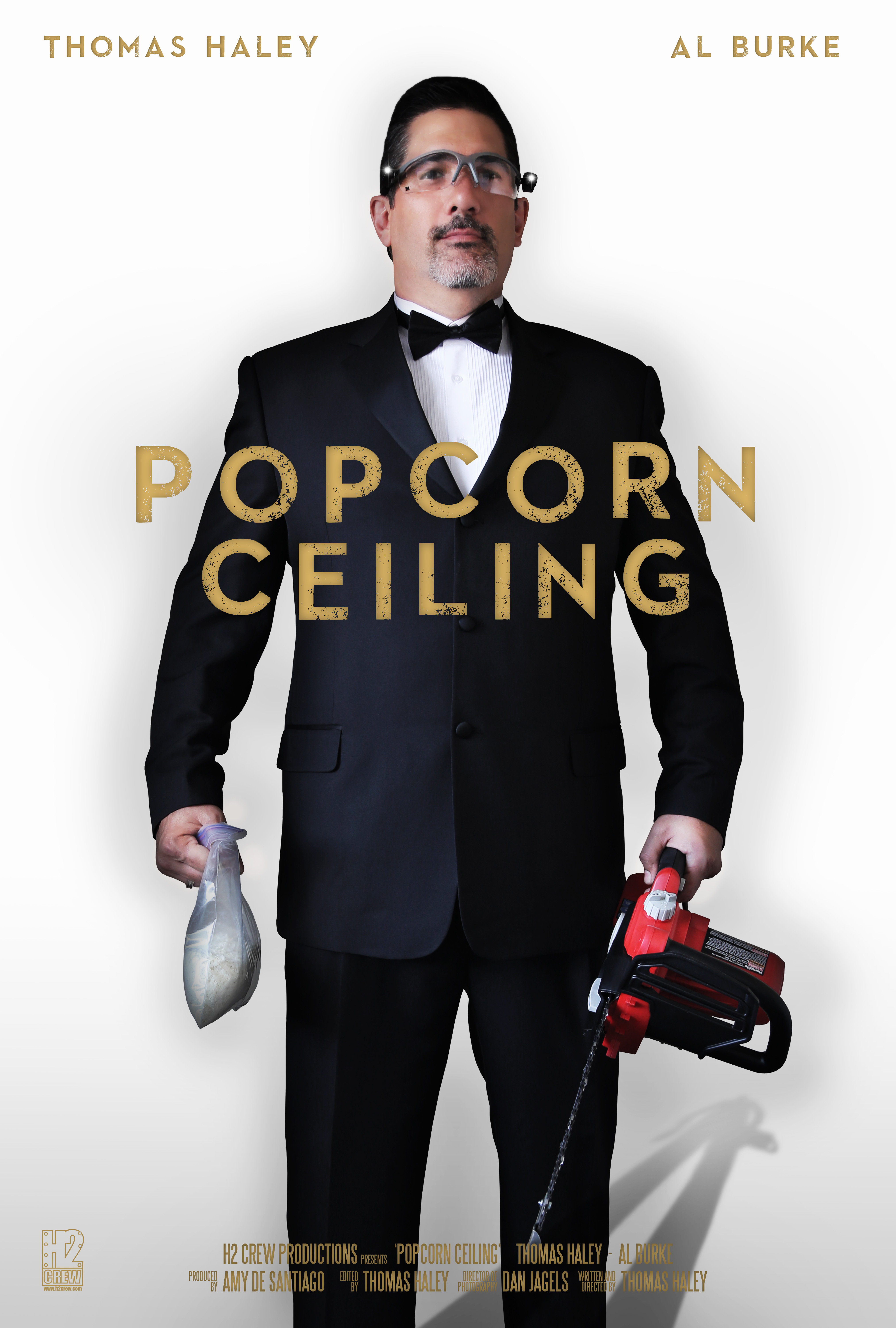 Popcorn Ceiling - Thomas Haley stars as BILL, Al Burke is OFFICER LEE in this wild and wacky film produced by H2 CREW Productions.