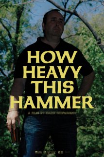 How Heavy This Hammer