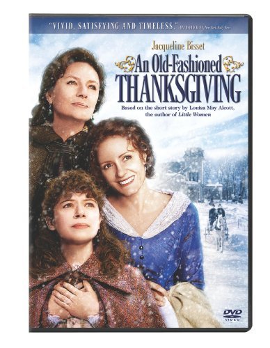 Jacqueline Bisset, Helene Joy and Tatiana Maslany in An Old Fashioned Thanksgiving (2008)